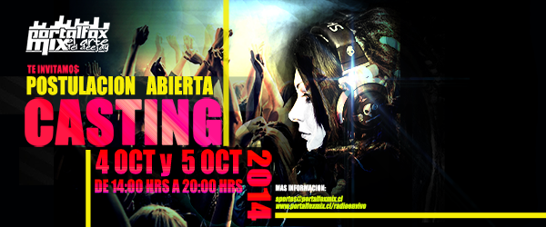 Casting Radio Portalfoxmix Sábado 4 de Octubre y Domingo 5 ! Postula Ahora!