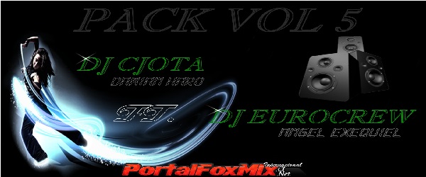 Pack vol 5. (Dj Cjota Ft. Dj Euro Crew)