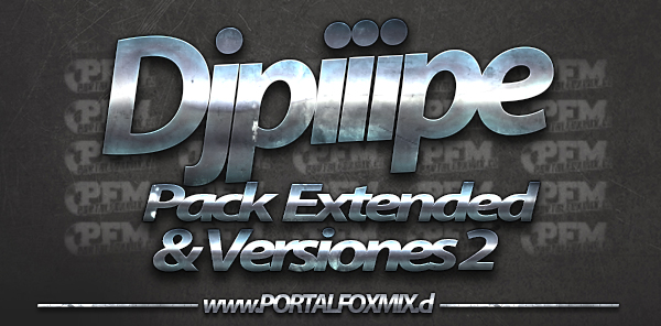 DjPiiipe Pack Extended & versiones 2