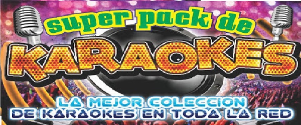 PACK VIDEOS KARAOKE