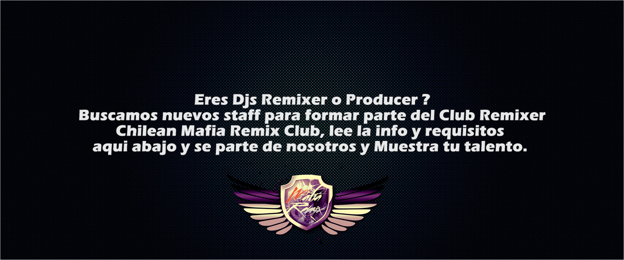 Eres Djs Remixer o Producer ? Buscamos nuevo staff Remixer #MafiaRemix