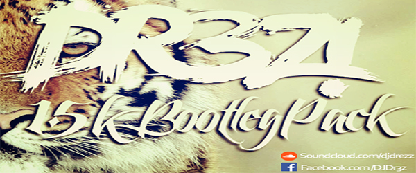 DR3Z! – 1.5 BOOTLEG PACK