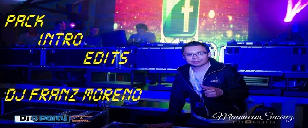Pack Intro Edits Dj Franz Moreno
