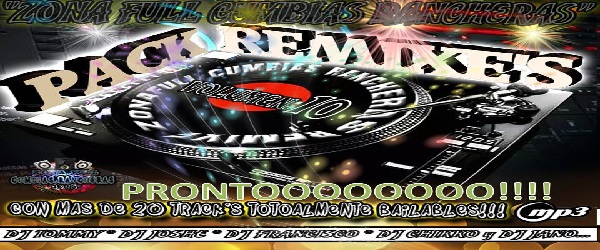 pack remixes cumbias rancheras vol 10