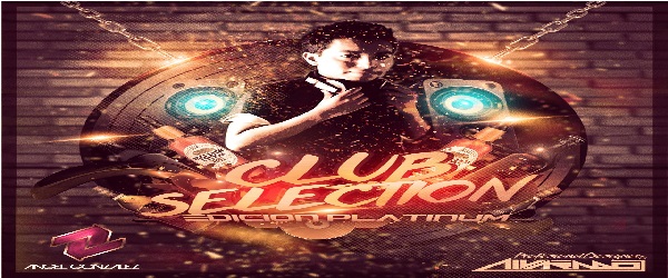 Club Selection Vol 1 By Angel Gonzalez