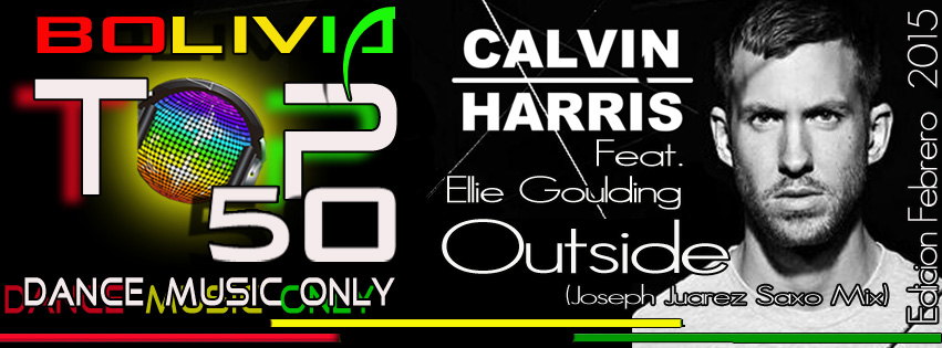 Bolivia Top 50 Dance Music Only Edición Febrero 2015