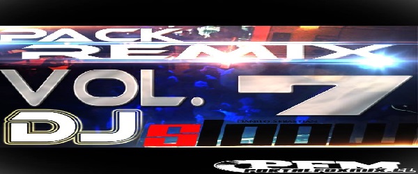 Pack Remix Vol 7 By Dj Sloow
