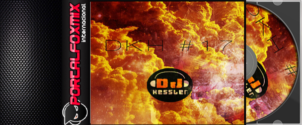 Estreno! DJ KESSLER HITS #17