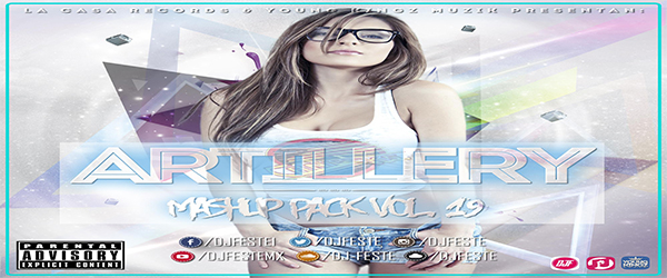 DJ Feste – Artillery (Mashup Pack Vol.19)