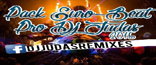 Pack Euro-Beat Pro Dj Judas 2015