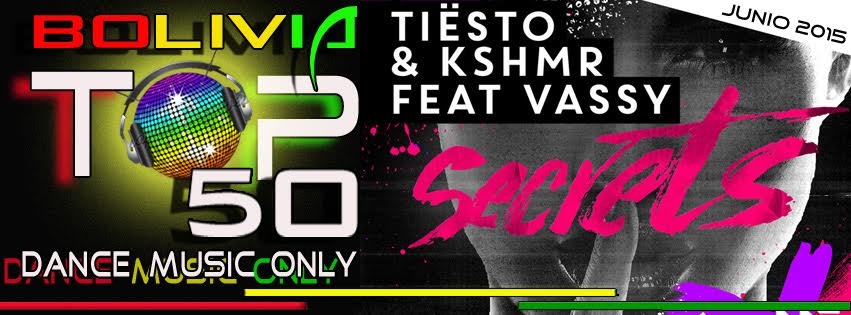 Bolivia Top 50 Dance Music Only / Edición Junio 2015
