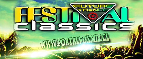 VA – Future Trance Festival Classics (2015) 3CD
