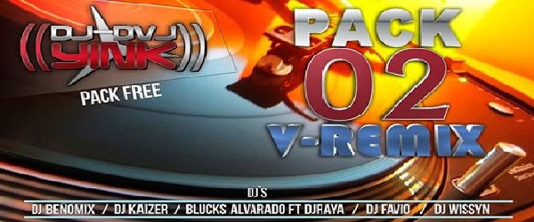 Pack Vol 2 V-Remix By DvJ YinK