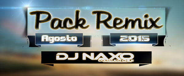 Pack Dj Naxo 2015
