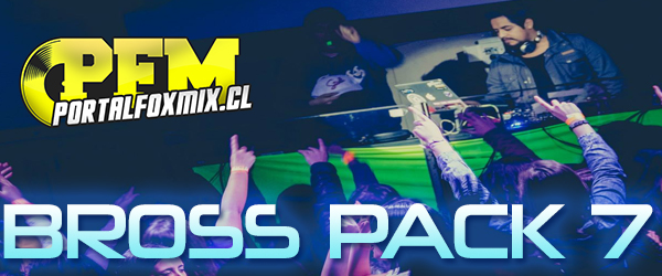 Pack Remix 7 by Dj Bross 2015