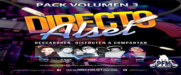 DIRECTO AL SET VOL.3 ( FT VARIOS DEEJAY’S)