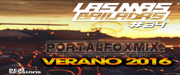 Las Mas Bailadas 34 – Verano 2016