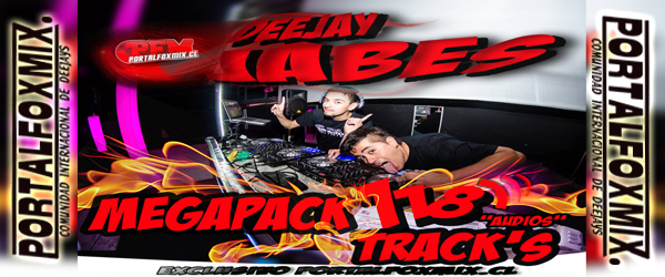 MEGAPACK FREEE! 118 TRACK’S (DEEJAY JABES)