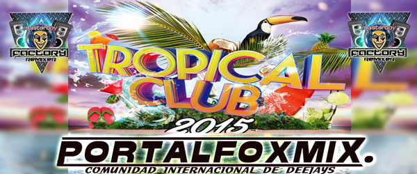 VA. TROPICAL CLUB »2015»