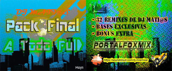 Pack Final by Dj  Mati@s, »A Todo Full 2015»