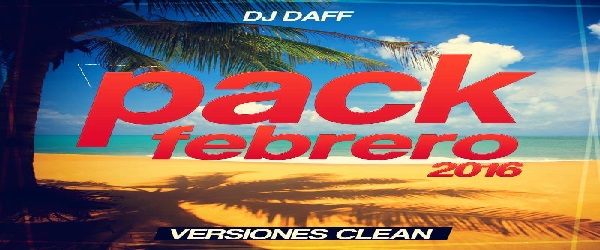 PACK FEBRERO DJ DAFF..