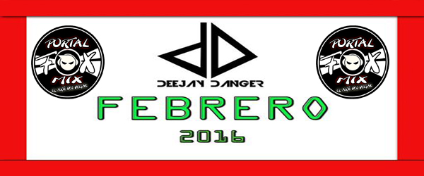 Dj Danger Pack Remix Febrero (2016)