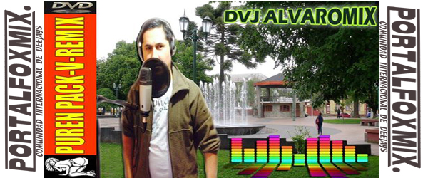 PACK V-REMIX FREE DVJ ALVAROMIX