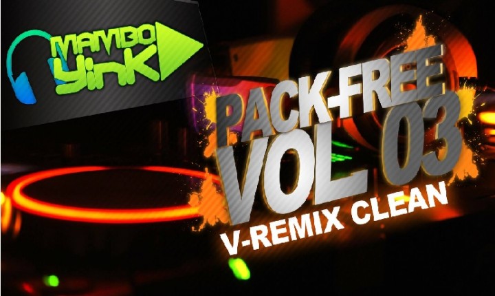 Pack V-Remix vol 3 by  Mambo YinK