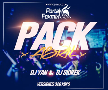 Pack Abril – Dj Yan & Dj Sidrek ✅✅?