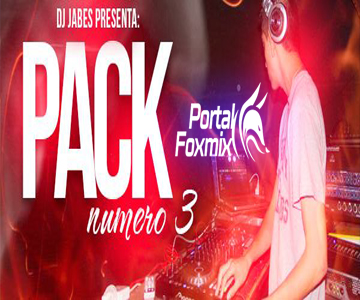 D’J JABES PRESENTA PACK NUMERO.3