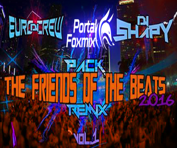 THE FRIENDS OF THE BEATS REMIX VOL.1 (BY Dj Shapy & Euro Crew)