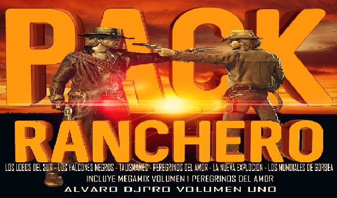 PACK RANCHERA VOLUMEN 1 ALVARO DJPRO 2016