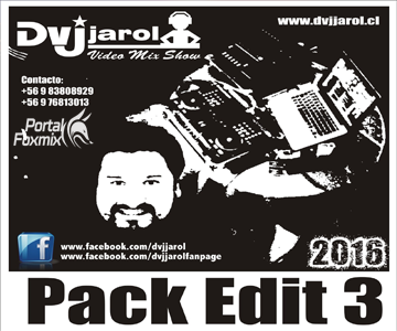 Pack Edit 3 – 2016 (BY DJ JAROL)