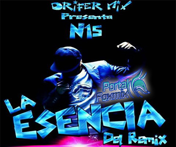 LA ESENCIA DEL REMIX N15 (BY DRIFER MIX)