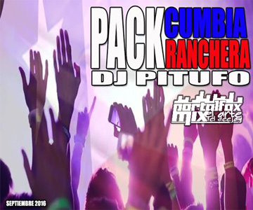 PACK REMIX Septiembre-Cumbia Ranchera(BY.Dj Pitufo)