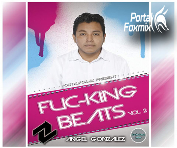 FUC-KING BEATS VOL.2 (BY. ANGEL GONZALES)