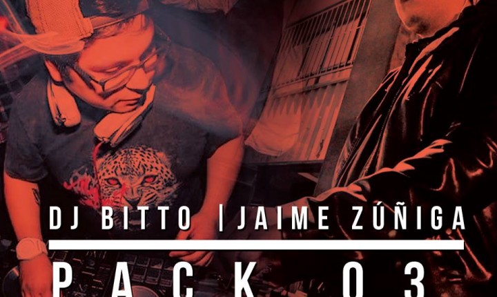 Pack 03 by Dj Bitto and Jaime Zúñiga