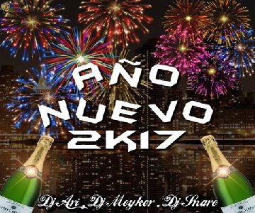 Pack Año Nuevo 20K7 (Dj Meyker & Dj Ari ft DjSnare)