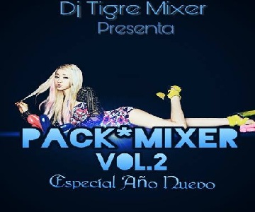 pack vol 2 by dj tiger mixer y varios
