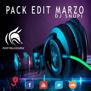 Pack Edit Marzo By Dj Snupi