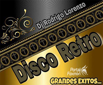 DISCO RETRO (BY.Dj Rodrigo Lorenzo)