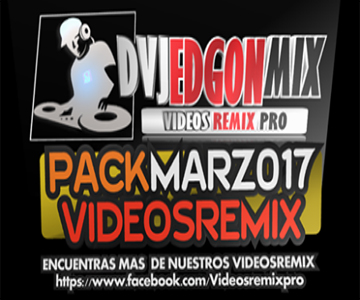 PACK MARZO BY.DVJ EDGONMIX