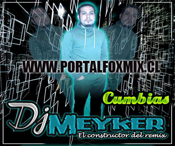 Pack Cumbias (DjMeyker Abril 2017)