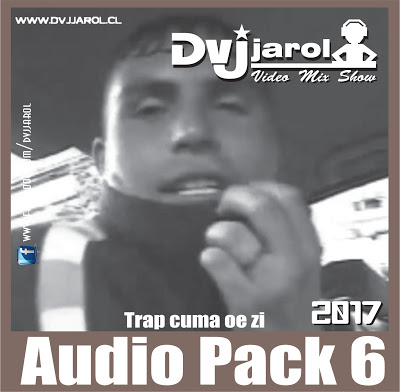 Audio Pack 6 – Trap Cuma oe zi – 2017