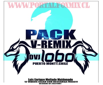 PACK V-REMIX BY.DVJLOBO (PUERTO MONTT)