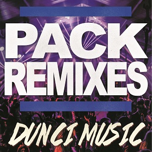 Pack Dj Dunci Edits – Mayo 2017