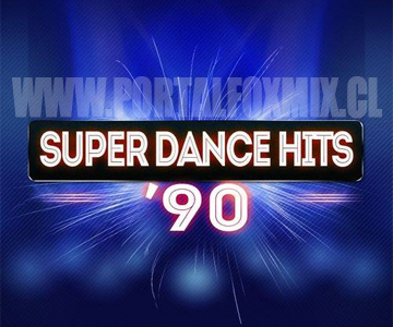 VA-Super Dance Hits ’90 (Essential Top Hits – The Very Best Dance ’90)
