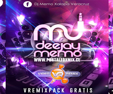 V-REMIX PACK GRATIS! BY.DJ MEMO