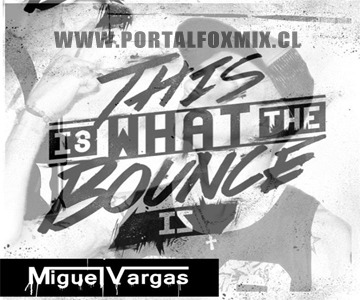 V.A. Booty Bounce Pack Vol.2 – Miguel Vargas