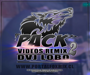 PACK V-REMIX VOL.2 (BY.DVJ LOBO PUERTO.MONTT)